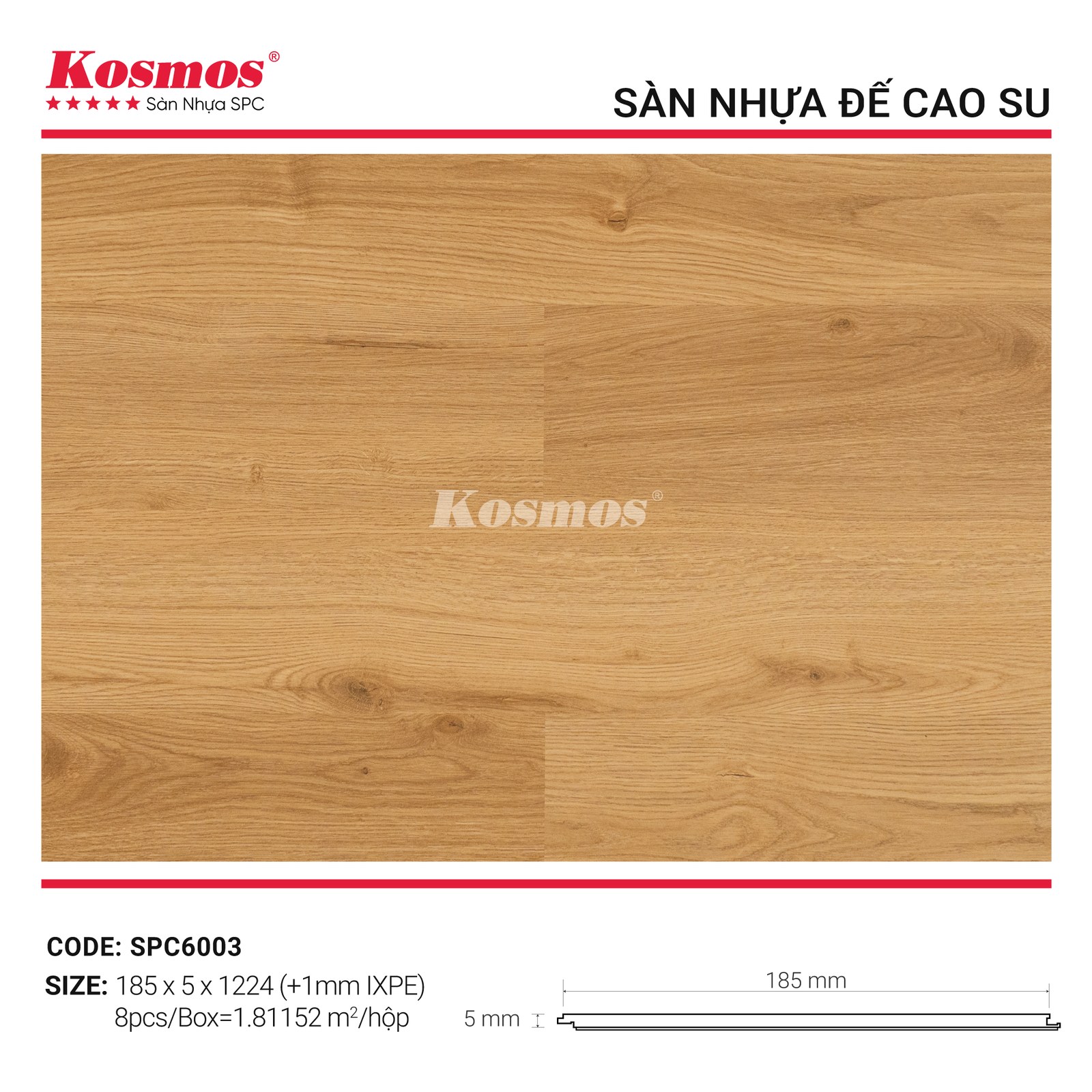 Sàn nhựa Kosmos SPC SPC6003 Vàng sồi - Sàn Gỗ Thiên Ngân