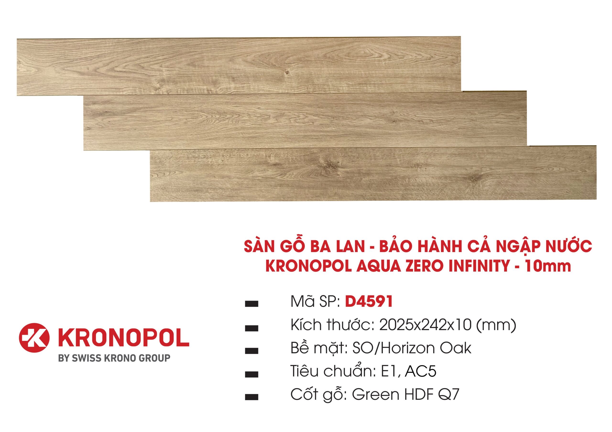 Sàn gỗ Kronopol 10mm Aqua Zero mã D4591 chống nước 24h